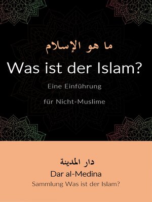 cover image of Was ist der Islam? Eine Einführung für Nicht-Muslime